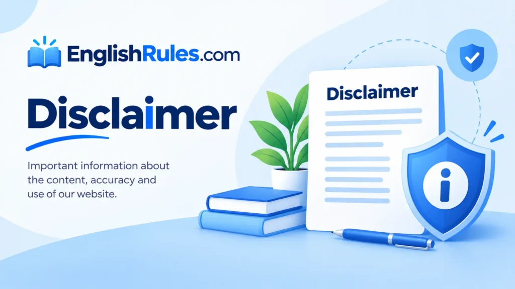 disclaimer about englisshrules.com