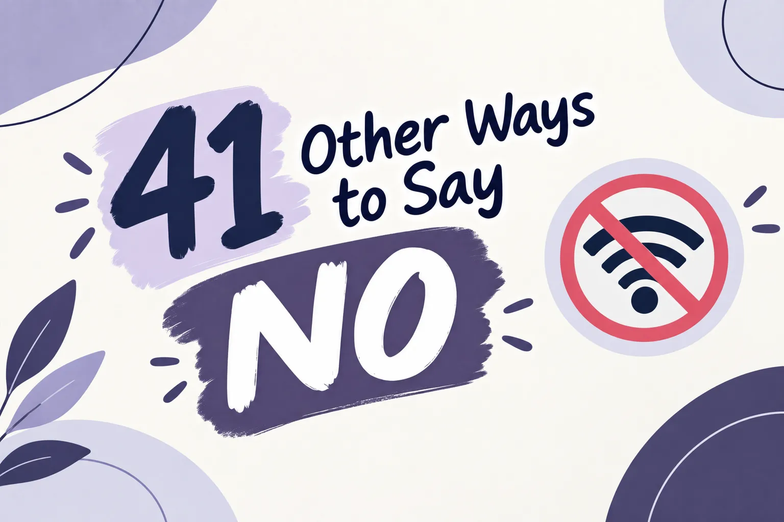 41 Other Ways to Say “No” in 2026: Polite, Professional & Natural Expressions